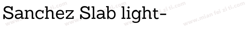 Sanchez Slab light字体转换